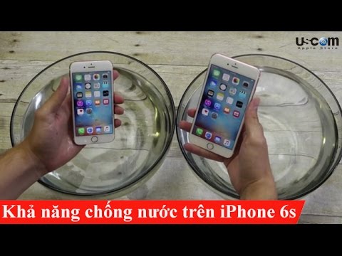 Có hay không khả năng chống nước trên iPhone 6s, 6s plus