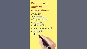 Define Uniform Acceleration?/#shorts/#shabbseducation