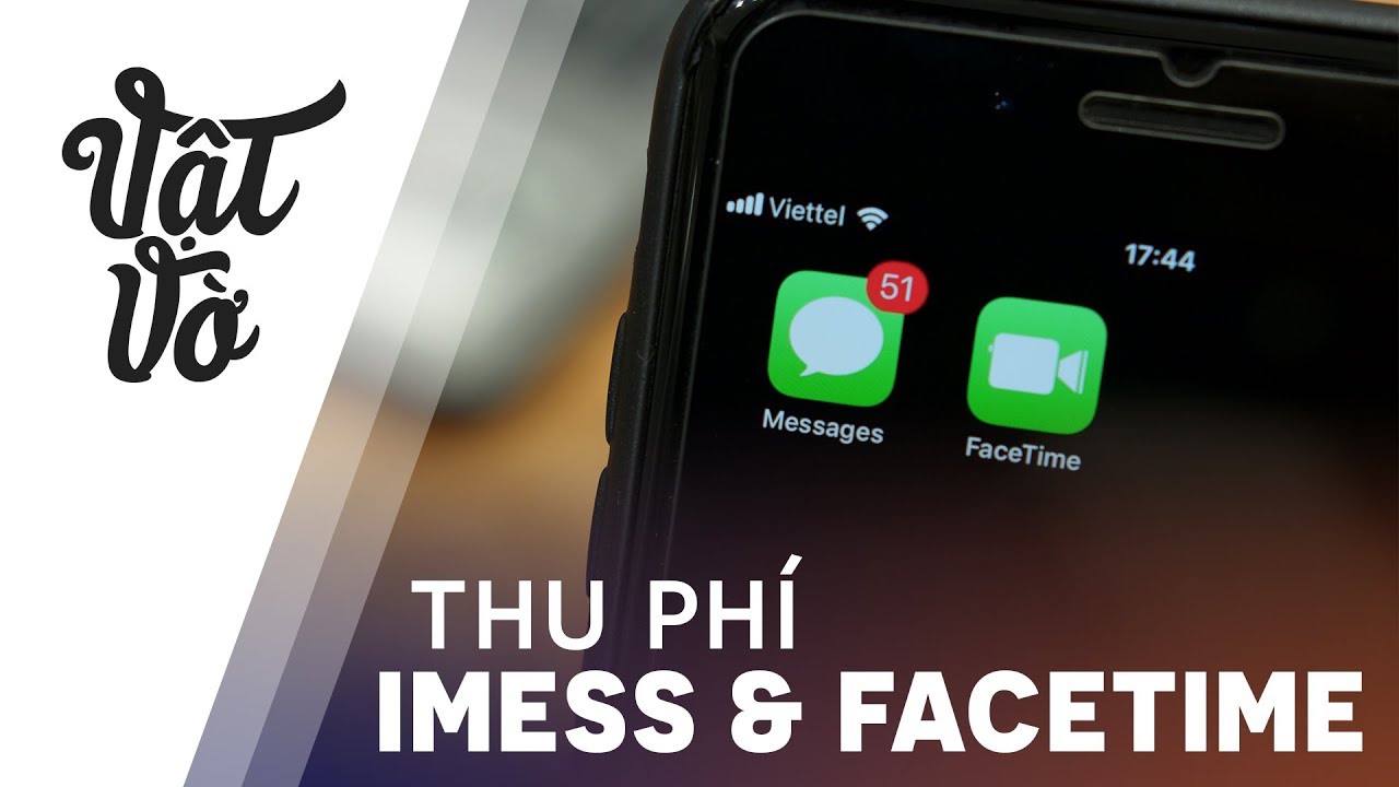 Nhà mạng thu phí iMess và Facetime là sao?? - youtube