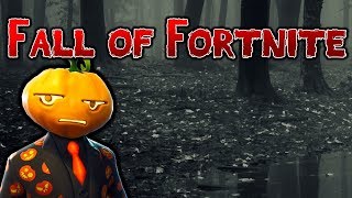Fortnite Creepypasta Fall Of Fortnite