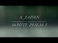 【ダンス】X JAPAN/White Poem I