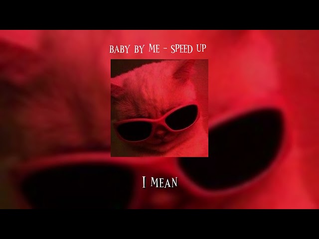50 Cent ft. Ne-Yo - Baby By Me (Speed up+ Lyrics) class=