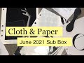 Exclusive Planner Supplies | Cloth & Paper June '21 SUB BOX | NEW Stickers & Oli Clip | missmyluck91