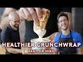 Healthier crunchwrap supreme feat doctormike  basics with babish