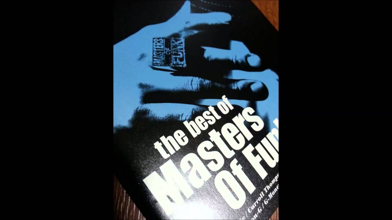 Masters Of Funk - Gotta Work '99 - YouTube