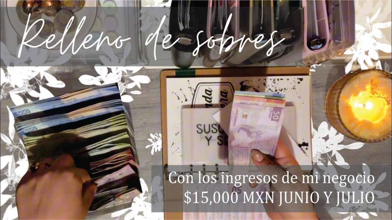 Relleno de sobres de ahorro con los ingresos de mi negocio Junio y Julio  // Sistema de sobres