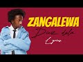DIEZ DOLA ZANGALEWA Official Lyrics Video DIEZ DOLA ZANGALEWA Official Lyrics Video