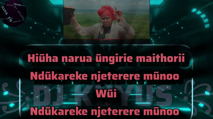 MAGGIE N - NDUKAREKE NJETERERE MUNO (Official Lyric Video) 