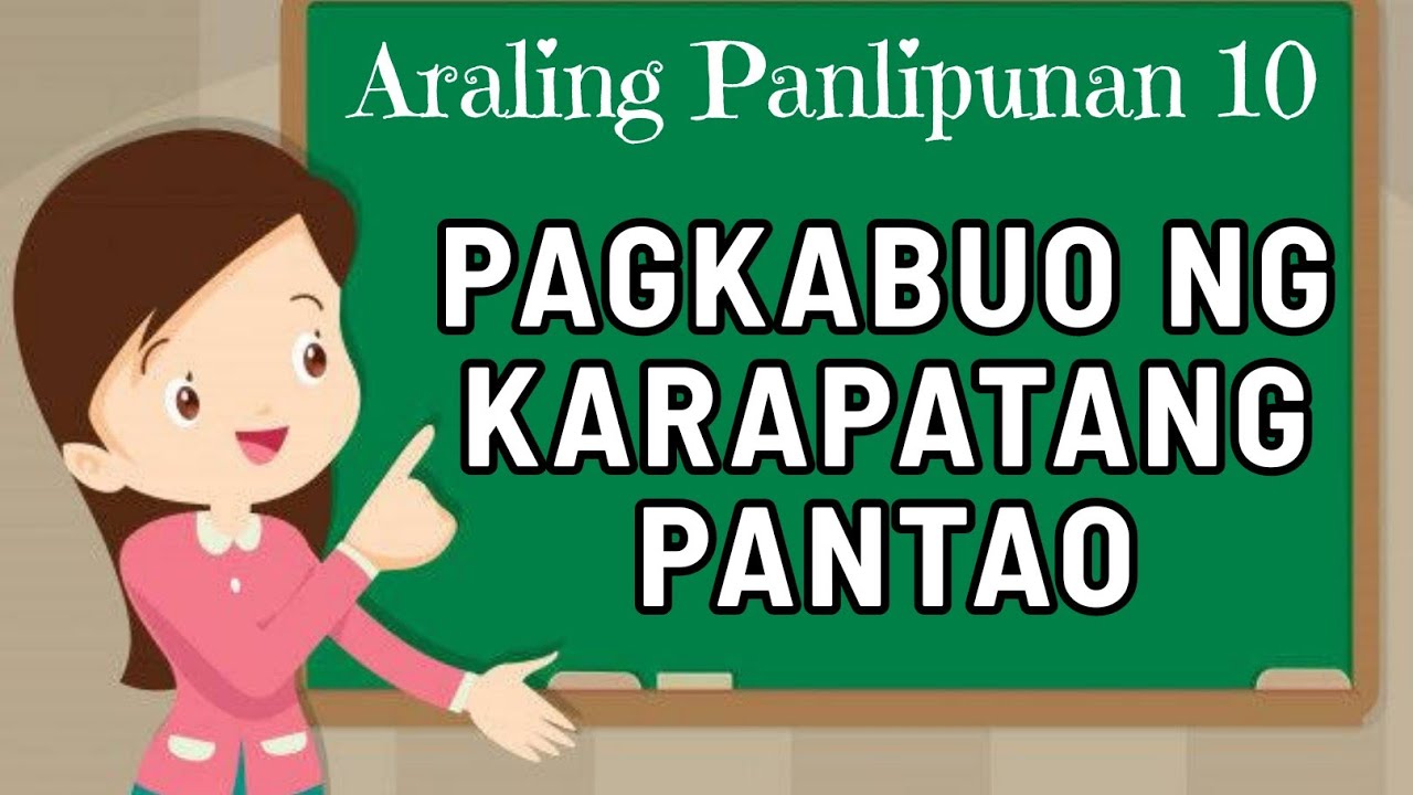 Grade 10 Ap Pagkabuo Ng Karapatang Pantao Ikaapat Na Markahan Youtube