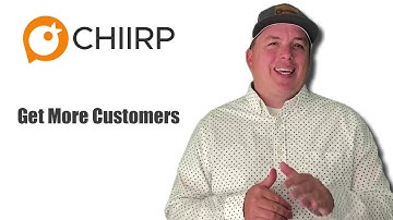 CHIIRP - Get More Customers