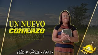 Evang Maria Sosa | Un Nuevo Comienzo