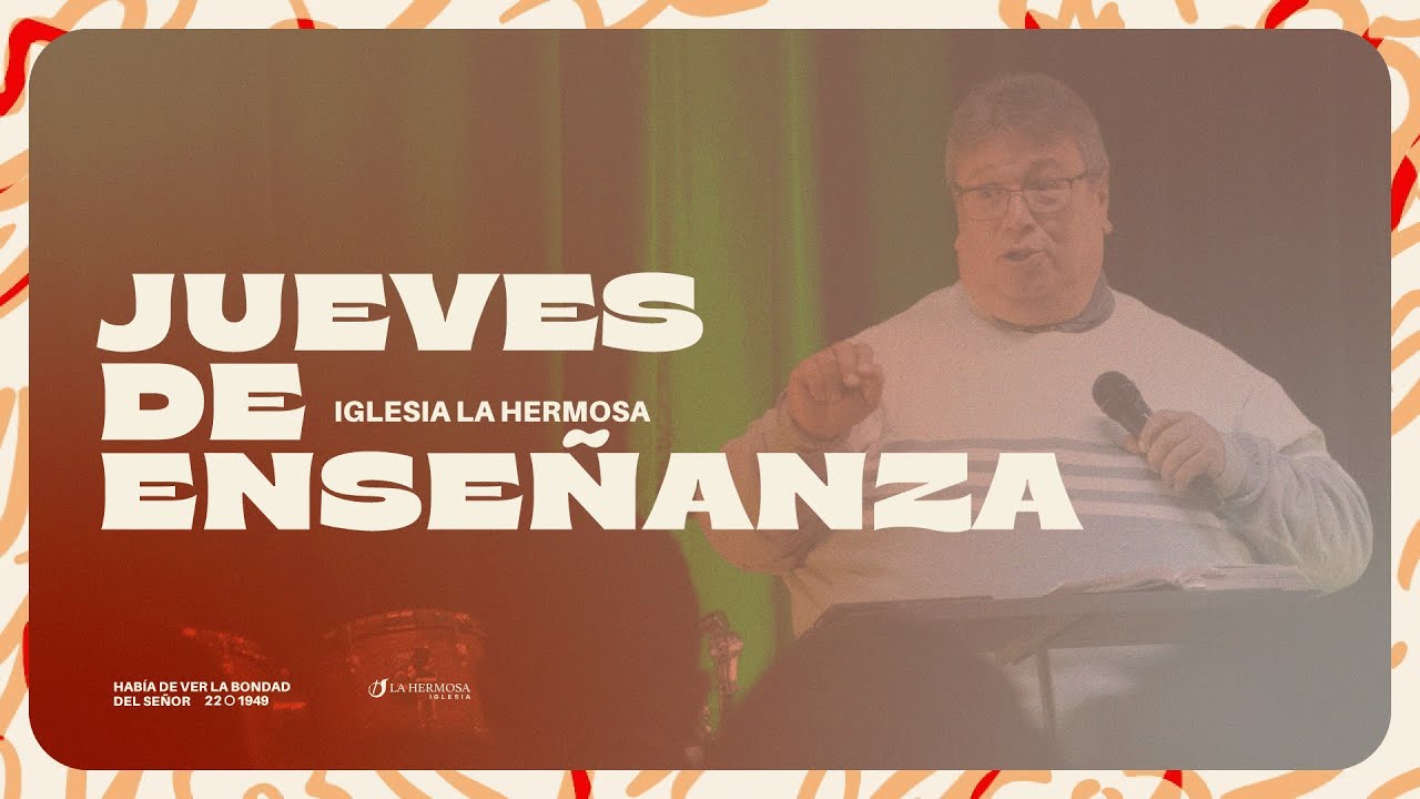 Jueves de Enseñanza | 20 de octubre | Iglesia de Dios La Hermosa - YouTube