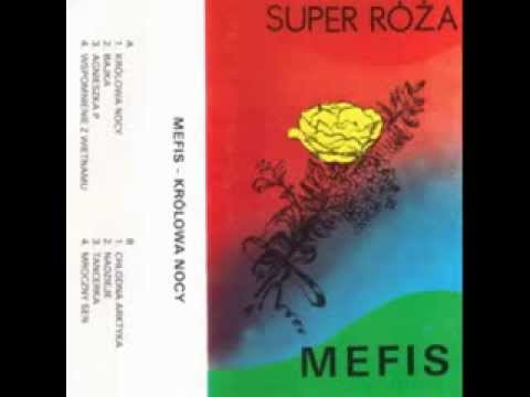 Mefis - Królowa nocy