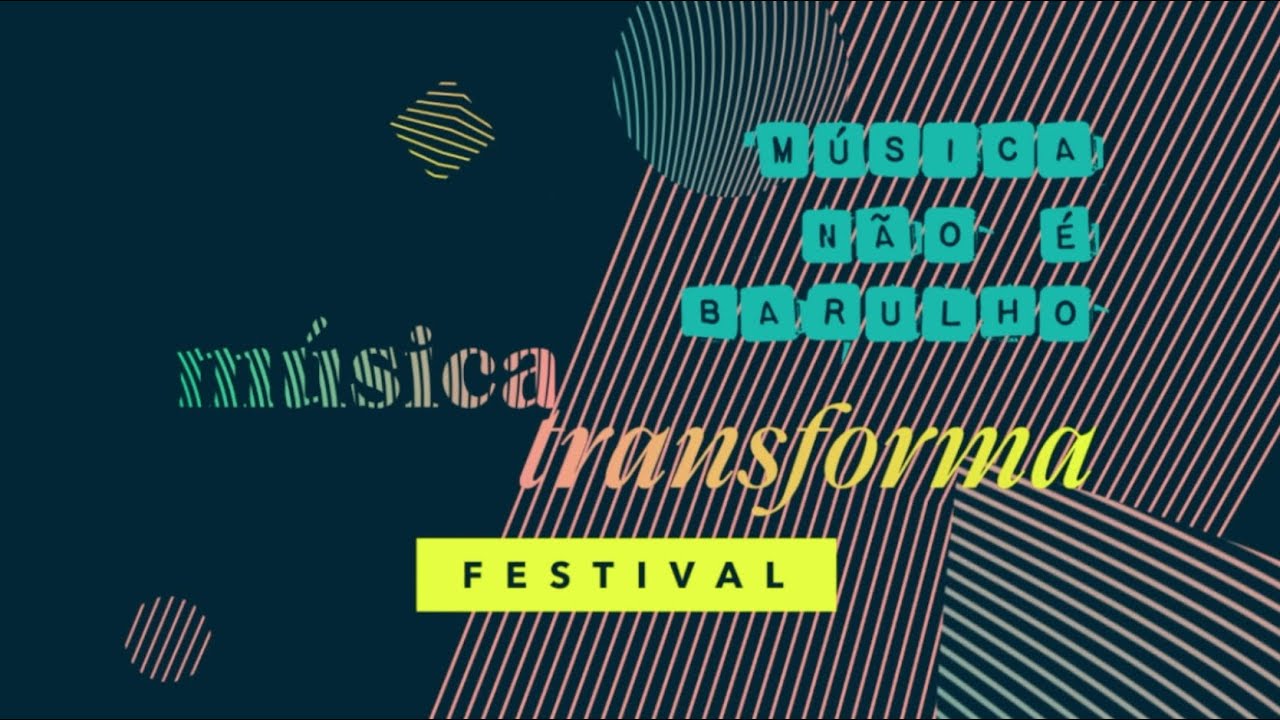 Festival Música Transforma | 2019 - YouTube