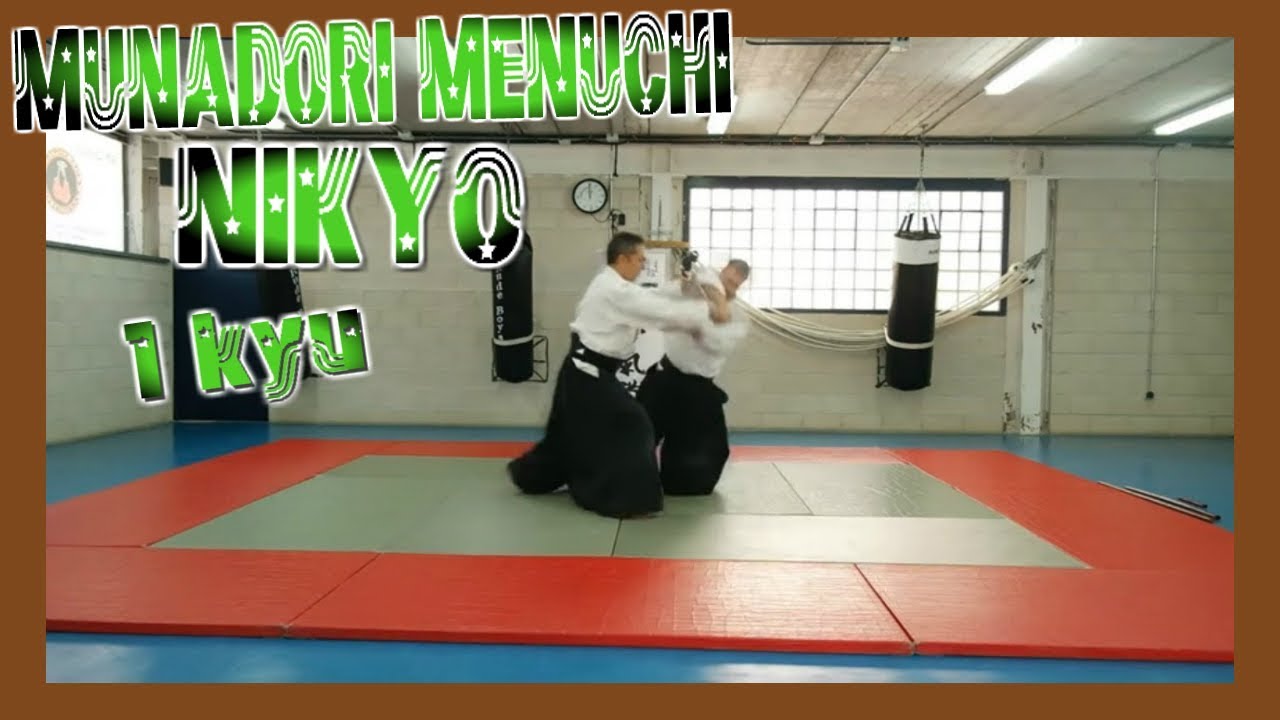 ⛩️ aïkido techniques TACHI WAZA MUNADORI MENUCHI NIKYO OMOTE