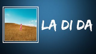 The Regrettes - La Di Da (Lyrics)