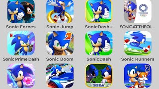 Sonic Forces,Sonic Jump Pro,Sonic Dash +,Sonic At The Olympic Games,Sonic Prime Dash,Sonic Boom