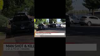Man shot and killed near Madera High School