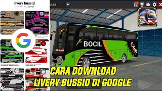 Terbaru cara download livery BUSSID di Google screenshot 4