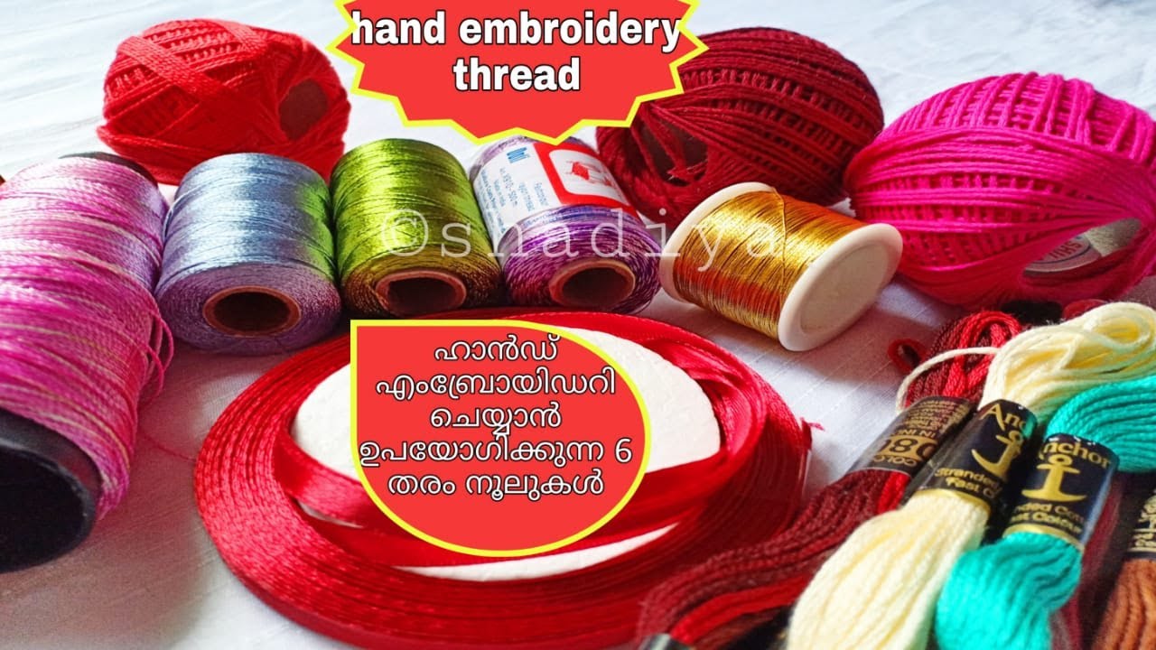 Types of thread using for hand embroideryhand embroidery for beginners