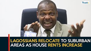 Lagos Residents Relocating To Suburban Areas As Landlords Increase Rents