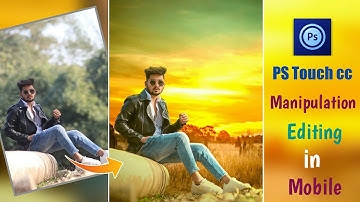 PS Touch CC Editing | Realstic Manipulation Editing Like UCREATIONZ In Mobile | Photoshop Mobile 🔥🔥