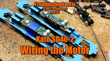 13 FIX 44 HO Scale Kato SD40-2 DCC Motor Wiring