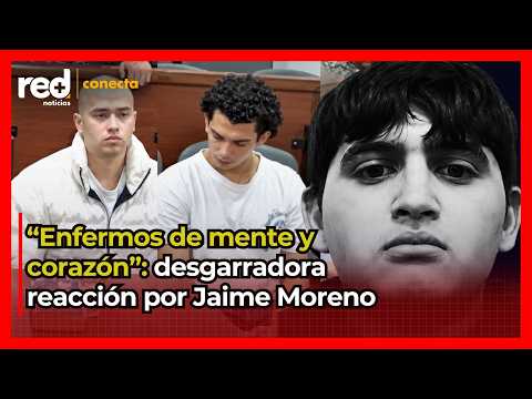 "LIFE IS SHATTERED": Jaime Esteban Moreno's mother reacts to the sentencing of her son's killers