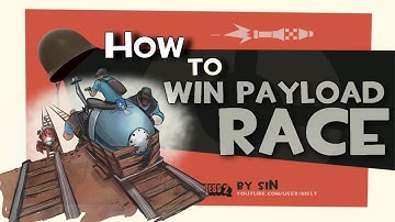 TF2: How to win payload race