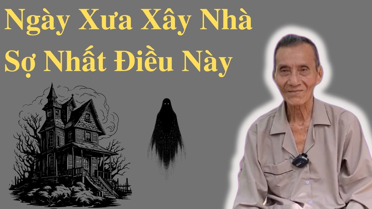 Ông Út Kể Chuyện Hay Ngày Xưa Xây Nhà Sợ Nhất Điều Này | Ông Út Kể Chuyện