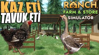 Tavuklari Ve Kazlari Kesi̇yoruz Kaz Ve Tavuk Eti̇ Satişi Ranch Farm & Store Simulator