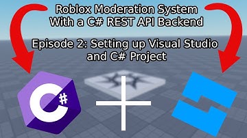 Create Your Own Roblox Moderation System with C# (Ep 2: Visual Studio and C# Project)