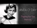 Anita O&#39;Day - Thanks For The Memory