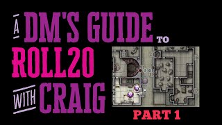 DM&#39;s Guide to Roll20 - Part 1 - Getting Set Up