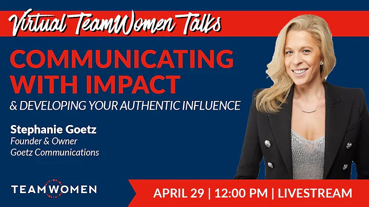 Communicating With Impact & Developing Your Authen...
