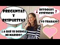 PREGUNTAS Y RESPUESTAS // ¿ TRABAJO ? // ¿ ESTOY OPERADA ? // ¿ A QUÉ SE DEDICA MI MARIDO ?