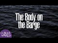 The Body on the Barge (A Dark Thames Tale)