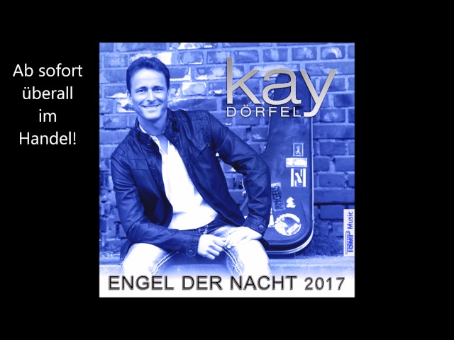 Kay Doerfel - Engel Der Nacht 2017