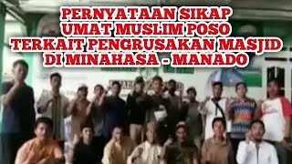PERNYATAAN UMAT MUSLIM POSO TERKAIT PENGRUSAKAN MASJID DI MINAHASA MANADO-DIDIK DH
