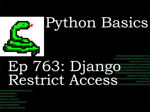 Python Basics Tutorial How to Restrict Access With Django Login Required Decorator Function