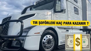 AMERİKA’DA TIR ŞOFÖRLERİ KAÇ PARA KAZANIR ? #tır#tırvlog#