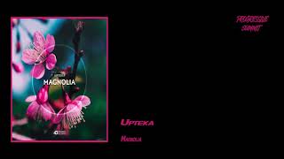 Upteka - Magnolia (Original Mix) [43 Degrees Records]