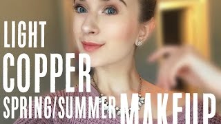 Copper Spring/Summer Makeup | Audrey Ann