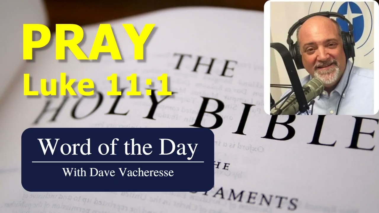 PRAY | Word of the Day | 10/7/26