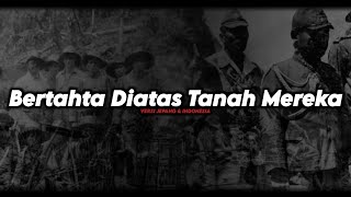 LUKANEGARA - bertahta diatas tanah mereka Campuran Versi Indonesia dan Jepang