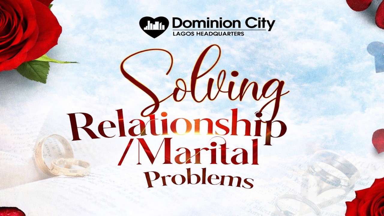 Solving Relationship/Marital Problems | First Service | Sunday, 22nd Feb 2026 | Dominion City Lagos