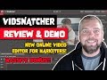 VidSnatcher Review: Online Video Editor [FULL DEMO] + VidSnatcher Bonus