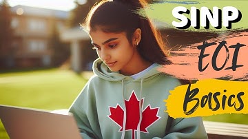 SINP EOI Basics | How to Start Your Saskatchewan PNP Application in 2025