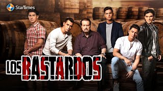 Los Bastardos Trailer English Startimes Novela E Plus