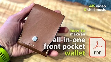 How to make an All-in-One Front Pocket Leather Wallet | PDF Pattern